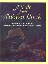  A Tale from Paleface Creek 