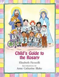  Child\'s Guide to the Rosary 