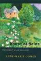  House of Fields: Memories of a Rural Education 