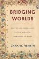  Bridging Worlds: Poetry and Philosophy in the Works of Immanuel of Rome 