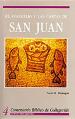  El Evangelio Y Las Cartas de San Juan: Volume 4 