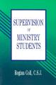  Supervision of Ministry Students 