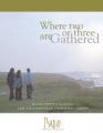  Where Two or Three Are Gathered - Year a; Accompaniment Book Music from Psallite 