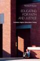  Educating for Faith and Justice: Catholic Higher Education Today 