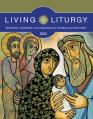  Living Liturgy(tm): Spirituality, Celebration, and Catechesis for Sundays and Solemnities, Year C (2025) 