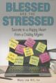  Blessed Are the Stressed 