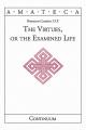  The Virtues, or the Examined Life 