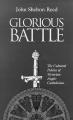  Glorious Battle: Stories in Natural History 