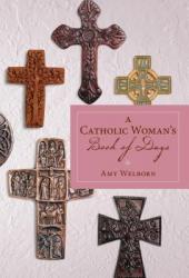  A Catholic Woman\'s Book of Days 