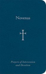  Novenas: Prayers of Intercession and Devotion 