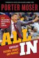  All in: Driven by Passion, Energy, and Purpose 