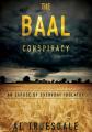  The Baal Conspiracy 