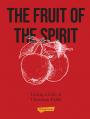  The Fruit of the Spirit: Living a Life of Christian Faith 