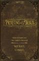  Praying with Jesus: Meditations on the Lord's Prayer 