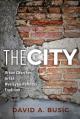 The City: Urban Churches in the Wesleyan-Holiness Tradition 
