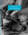  Ephesians: For We Are God's Handiwork 