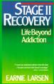  Stage II Recovery: Life Beyond Addiction 