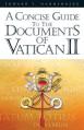  Concise Guide to the Documents of Vatican II 