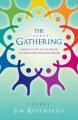  The Gathering: A 40-Day Guide to the Power of Group and Personal Prayer 