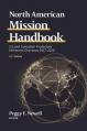  North American Mission Handbook: Us and Canadian Protestant Ministries Overseas, 2017-2019, 22nd Edition 