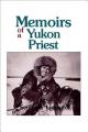  Memoirs of a Yukon Priest 