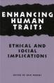  Enhancing Human Traits: Ethical and Social Implications 