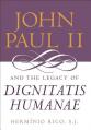  John Paul II and the Legacy of Dignitatis Humanae 
