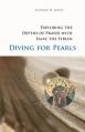  Diving for Pearls: Exploring the Depths of Prayer with Isaac the Syrian Volume 63 