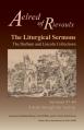 The Liturgical Sermons: The Durham and Lincoln Collections, Sermons 47-84 Volume 80 