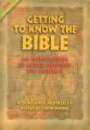  Getting to Know the Bible: An Introduction to Sacred Scripture for Catholics 