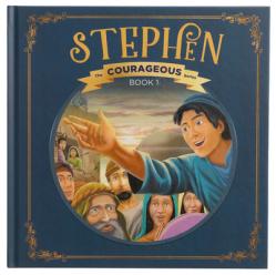  Stephen: God\'s Courageous Witness 