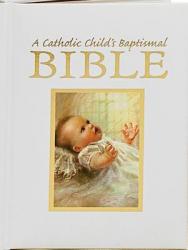 Catholic Child\'s Baptismal Bible-OE 