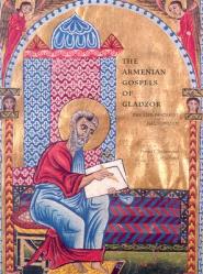  The Armenian Gospels of Gladzor: The Life of Christ Illuminated 