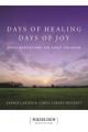  Days of Healing, Days of Joy: Daily Meditations for Adult Children 