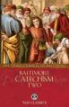  Baltimore Catechism Two: Volume 2 