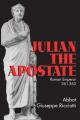  Julian the Apostate: 361-363 