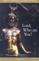  Lord, Who Are You?: The Names of Christ 