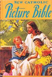  New Catholic Children\'s Picture Bible 