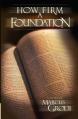  How Firm a Foundation 