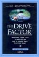  The Drive Factor: Getting Your Life in Gear for the 7 Areas That Matter Most 