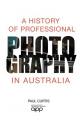 A History of Professional Photography in Australia 