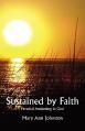  Sustained by Faith: Personal Awakening in God 