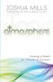  Atmosphere: Creating a Realm for Miracles & Success 