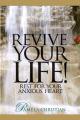  Revive Your Life!: Rest for Your Anxious Heart 