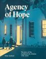  Agency of Hope: The Story of the Auckland City Mission 1920-2020 