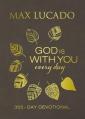  God Is with You Every Day (Large Text Leathersoft): 365-Day Devotional 