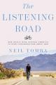  The Listening Road: One Man's Ride Across America to Start Conversations about God 