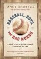  Baseball, Boys, and Bad Words 