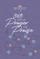  365 Days of Prayer and Praise: Morning & Evening Devotional 