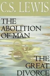 The Abolition of Man & the Great Divorce [With Headphones] 